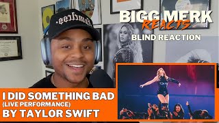 So Bad, Yet Soooo Good... | Blind Reaction to "I Did Something Bad" (Live Performance)