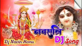 Chadhaib Mai Ke Lal Chunari (Sakal Balamua, Radha Pandey) Navratri Dj Song Dholki Mix DJ Navin Monu