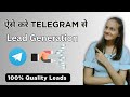 ऐसे करे TELEGRAM से Lead Generation | Effective Lead Generation Strategies | FLP WITH KUMKUM