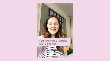 Can you trust a website with a padlock? What does the padlock mean?