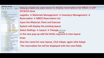 How to create our own layout to display reservations list MB25 in SAP ECC6/S4 Hana