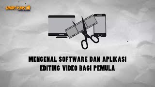 Mengenal Software dan Aplikasi Editing Video bagi Pemula: (Komunikita Eps. 24) screenshot 2
