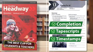 New Headway Elementary 5th Edition - Unit 11: Going for it! || Workbook