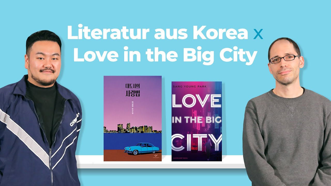 Interview mit Sang Young Park, Autor von Love in the Big City - 대도시의 사랑법 독일어판 출판 기념 소설가 박상영 인터뷰