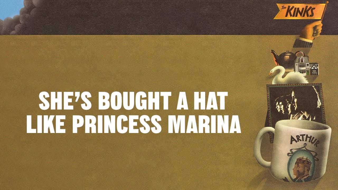 The Kinks - She's Bought a Hat Like Princess Marina (Official Audio)