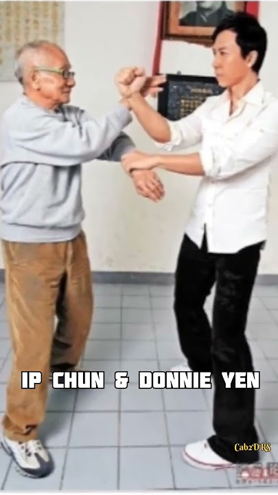 Ip Chun (Ip Man Son)The Grandmaster of Donnie Yen