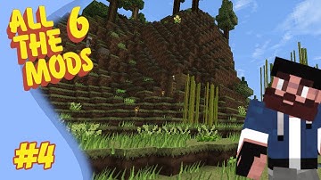 Minecraft : All The Mods 6! - Modded 1.16.3! Diamond  !!! (#4)