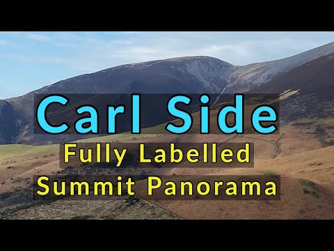 Carl Side - Fully Labelled Summit View Panorama - Lake District Hikes & Walking : Northern Fells