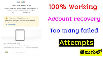 How to recover Gmail account in telugu || Too many failed attempts Gmail solution // Gmail ID