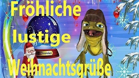 Lustige Weihnachtsgrüße🎄Schönen 4.Advent🎄Fröhliche Weihnachten Merry Christmas🎅Alle Jahre wieder