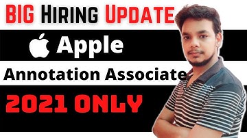 Apple Hiring Annotation | Latest Off Campus Job Drive | Freshers | Job Update | New Jobs