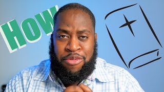 How To Study The Bible - and avoid my mistake