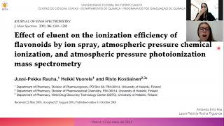 Effect of eluent on the ionization efficiency of fflavonoids by ESI, APCI and APPI-MS