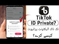 Tiktok account private kaise kare | tiktok account private kaise kiya jata hai