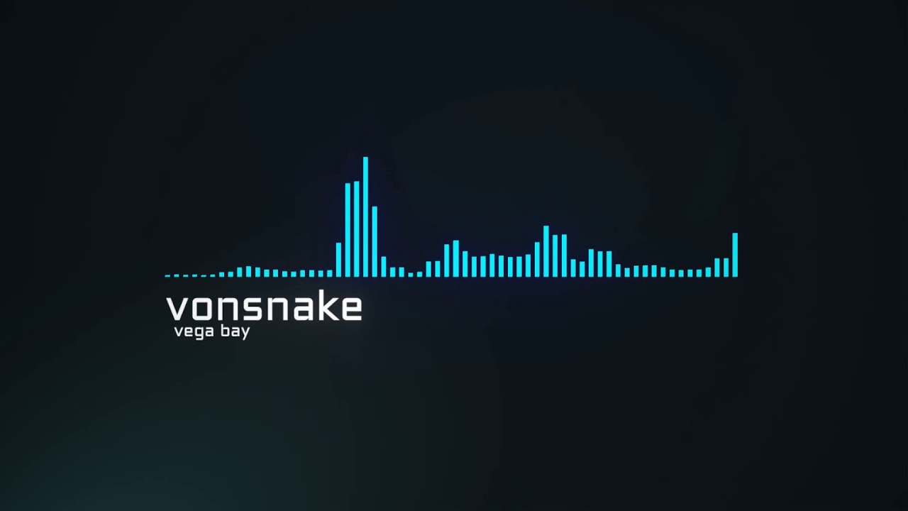 Music | Vonsnake - Vega Bay