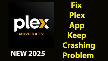 Fix Plex Keeps Crashing | Fix Plex Keeps Freezing | PSA 24