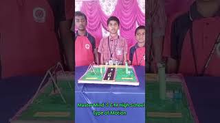 Type of Motion Project - Science fair 2026 Master Mind's E M High school Duvvada