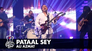 Ali Azmat | Pataal Sey | Episode 8 | Pepsi Battle of the Bands | Season 2