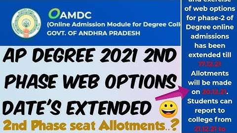 AP Degree 2021 2nd Phase Web options Dates Extended//AP Degree 2021 2nd Phase Seat Allotments Date.?