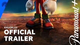 Knuckles Series Official Trailer Paramount