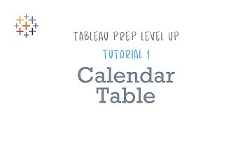 Generating a Calendar Table with Tableau Prep