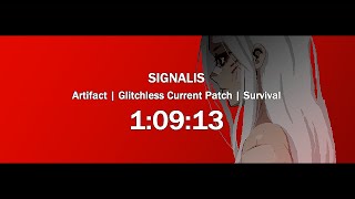 Signalis - Artifact Ending | Glitchless Current Patch | Survival | 1:09:13