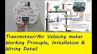 Differential Pressure Transmitter/Air Velocity meter Working Principle, Installation & Wiring Detail
