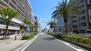 [4K] Yokosuka 横須賀 [Kanagawa 神奈川] [Drive ドライブ] #976