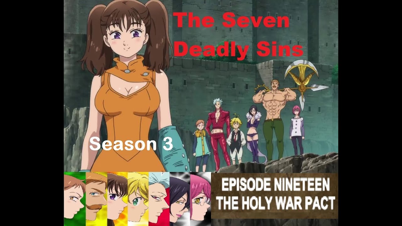 Seven Deadly Sins Season 3 Episode 19 - YouTube