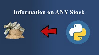 Collecting Data on ANY Stock using Python (Pt.  2)