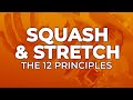 SQUASH &amp; STRETCH - The 12 Principles of Animation in Games