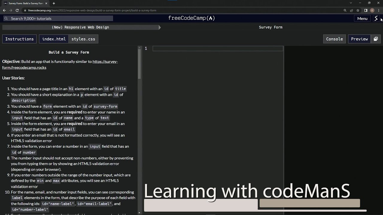 learn2code | freeCodeCamp (New) Responsive Web Design - Certification Project - Survey Form: Step 1