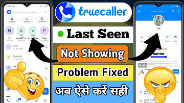 Truecaller Last Seen Not Showing Problem|Truecaller Last Seen problem fixed|Truecaller problem 