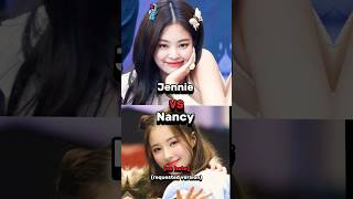Jennie vs Nancy (no hate)  #blackpink #jennie #momoland #nancy