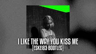 Artemas - I Like The Way You Kiss Me (Eskei83 Bootleg) #dnb #bootleg #remix