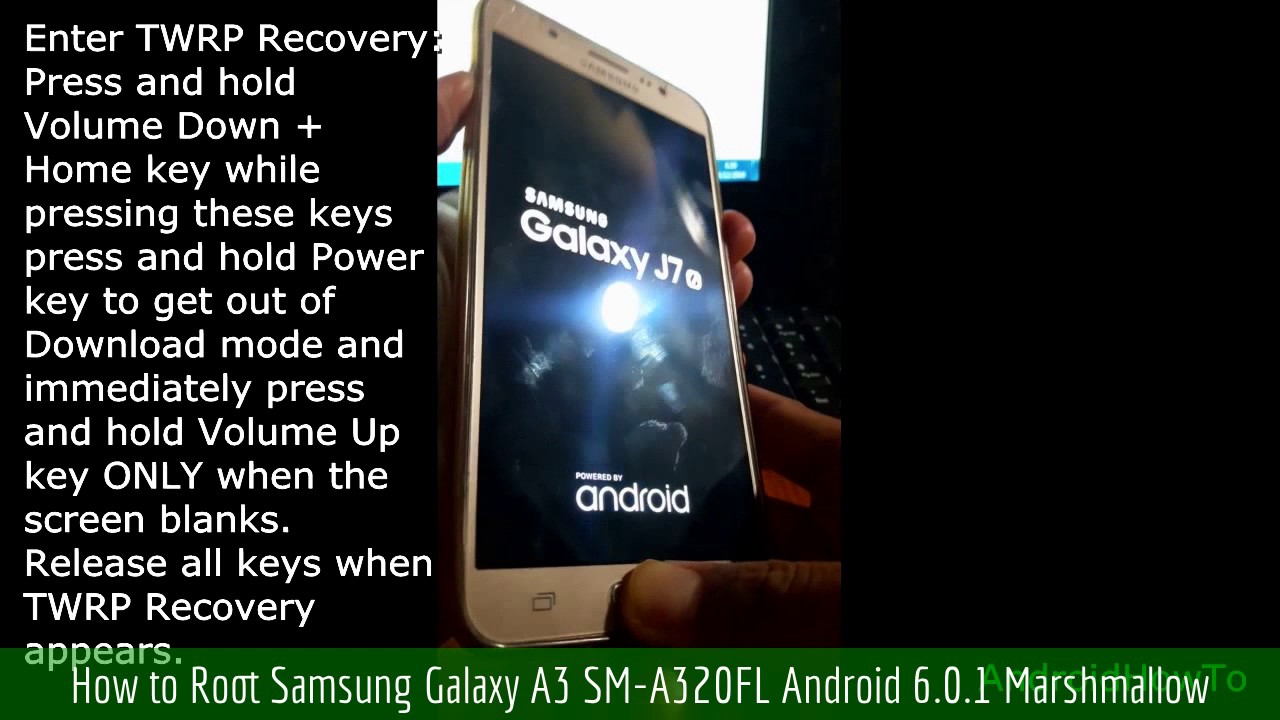 How To Root Samsung Galaxy A3 SM-A320FL Android 6.0.1 Marshmallow.