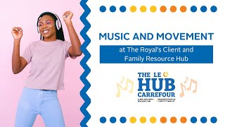 Tune in to music and movement at The Royal's Client and Family Resource Hub