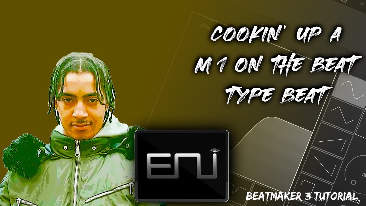 COOKIN' UP A 'M1 ON THE BEAT' TYPE BEAT | BEATMAKER 3 TUTORIAL - YouTube