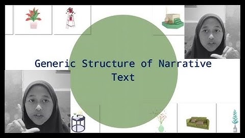 Generic Structure of Narrative Text