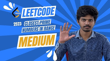 Closest Prime Numbers in Range - Leetcode 2523 - Python | Soumil Speaks