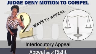 When Judge Denies Plaintiff's Motion to Compel Discovery. Two Ways To Appeal.