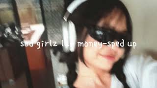 sad girlz luv money-sped up Resimi