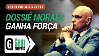 Dossiê contra Moraes ganha corpo após novas denúncias sobre “gabinete paralelo” / SEM RODEIOS