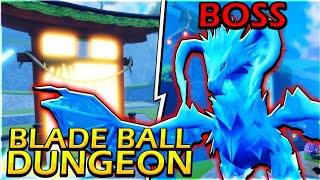 Blade Ball DUNGEON - Easy Mode - Roblox