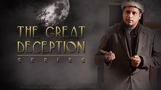 The Great Deception  -  By Mohammad Ali (Full Video)