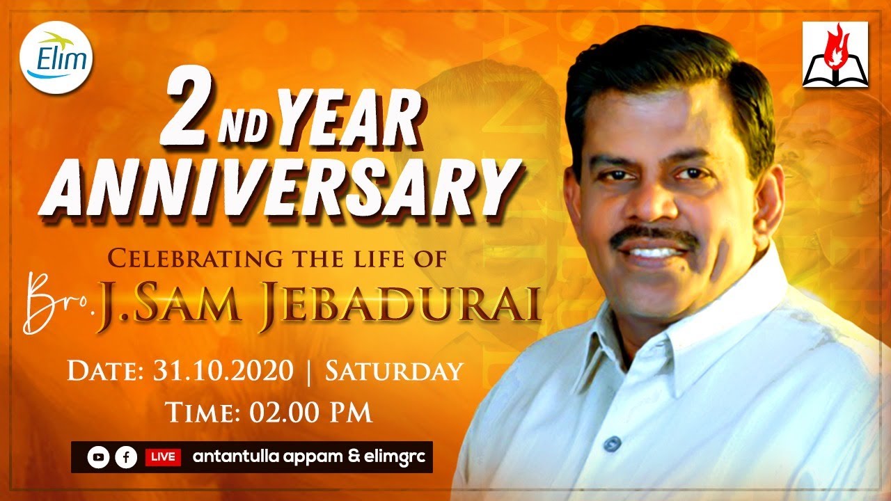 2nd Year Anniversary of Bro. J. Sam Jebadurai | 31-OCT - 02:00 PM - YouTube
