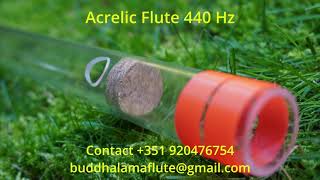 Acrelic Flute 440Hz||Buddhalamaflute