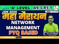A Level A9.3-R5 PYQ मैराथन क्लास JAN 2026 🔥 | Network Management | Previous Year Questions | GyanXp
