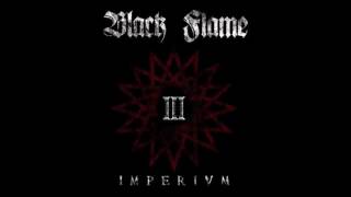 Black Flame - Imperivm