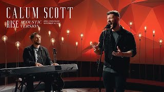 Calum Scott - Rise (Acoustic Live)